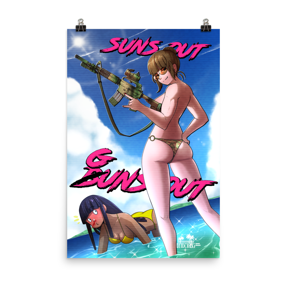 Suns out Buns out print