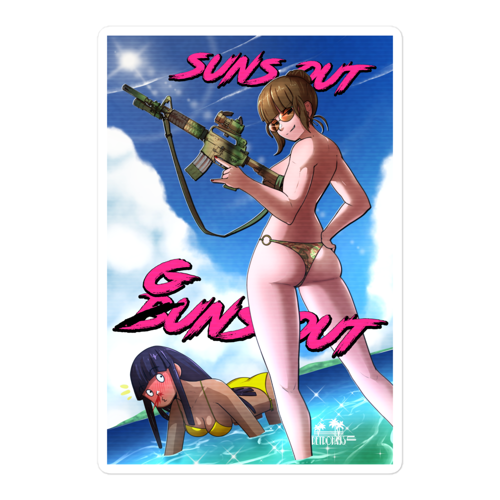 Suns out Buns out sticker